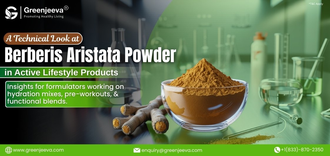 Why Are Sports Formulators Exploring Berberis Aristata for Next Gen Active Lifestyle Products